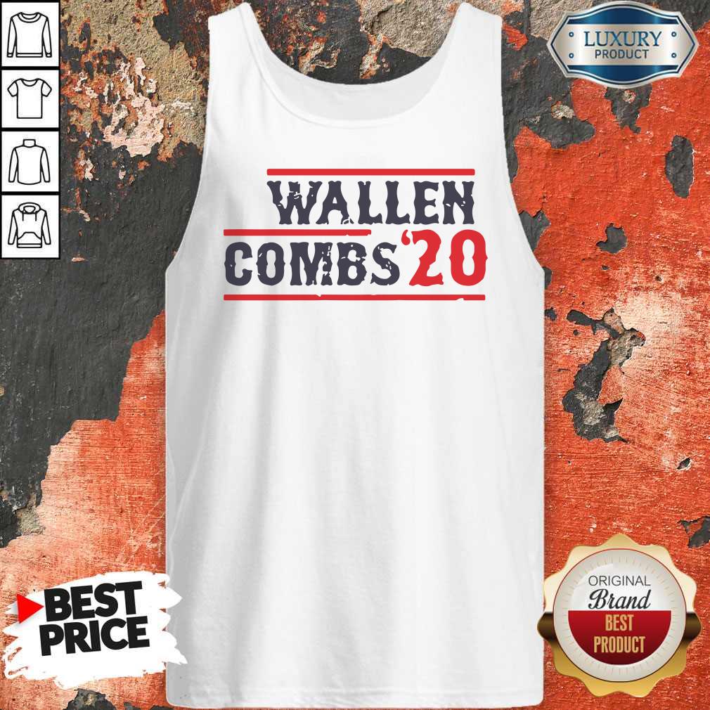 Nice Wallen Combs 2020 Shirt - Image 4
