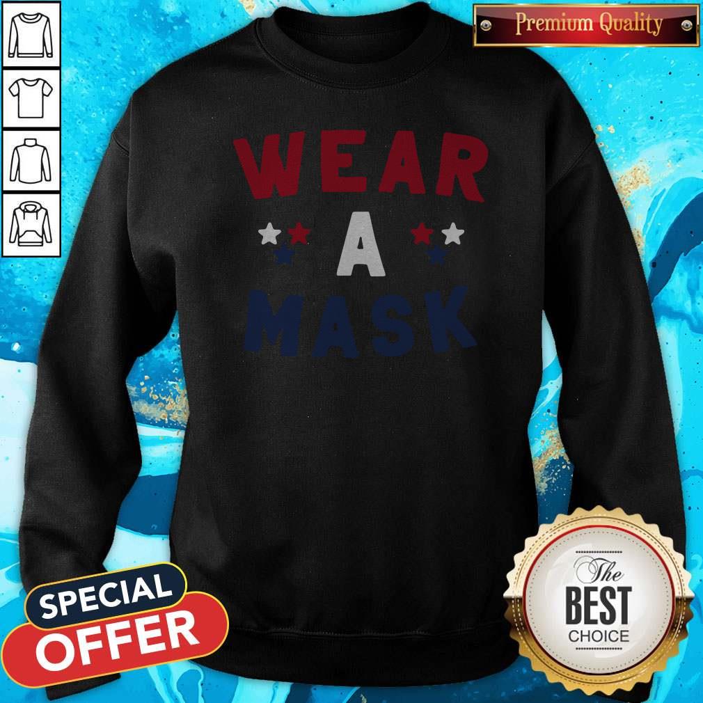 Nice Wear A Mask 4th Of July Shirt - Image 5