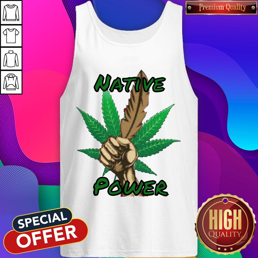 Nice Weed Native Power Shirt - Image 2