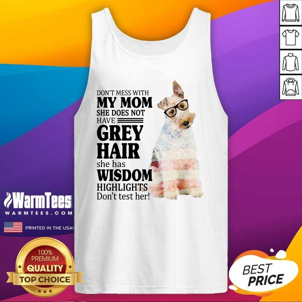 Nice Wire Fox My Mom Grey Hair Wisdom Highlights American Flag Shirt - Image 3