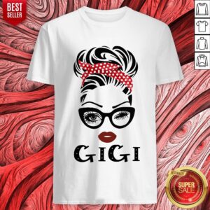 Nice Women Gigi Shirt