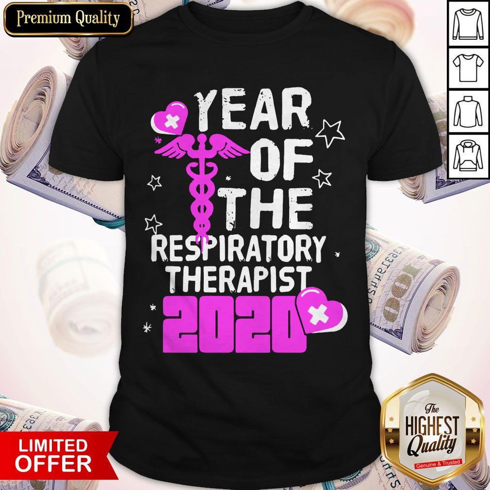 Nice Year Of The Respiratory Therapist 2020 Shirt