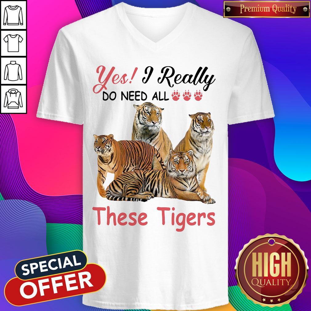 Nice Yes I Really Do Need All These Tigers Shirt - Image 3