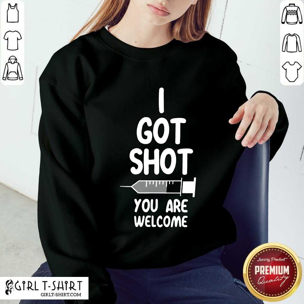 Nice You Are Welcome Vaccine Shirt - Image 5