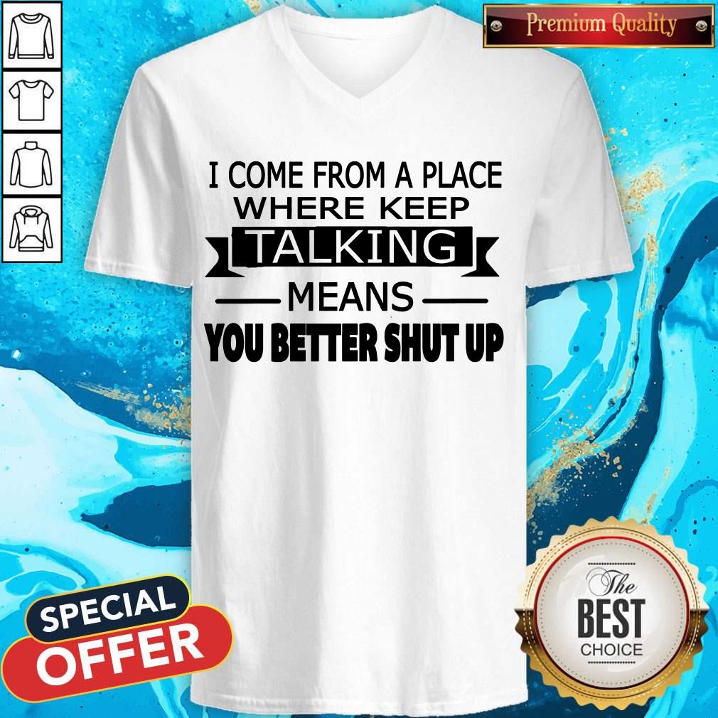 Nice You Better Shut Up Shirt - Image 2