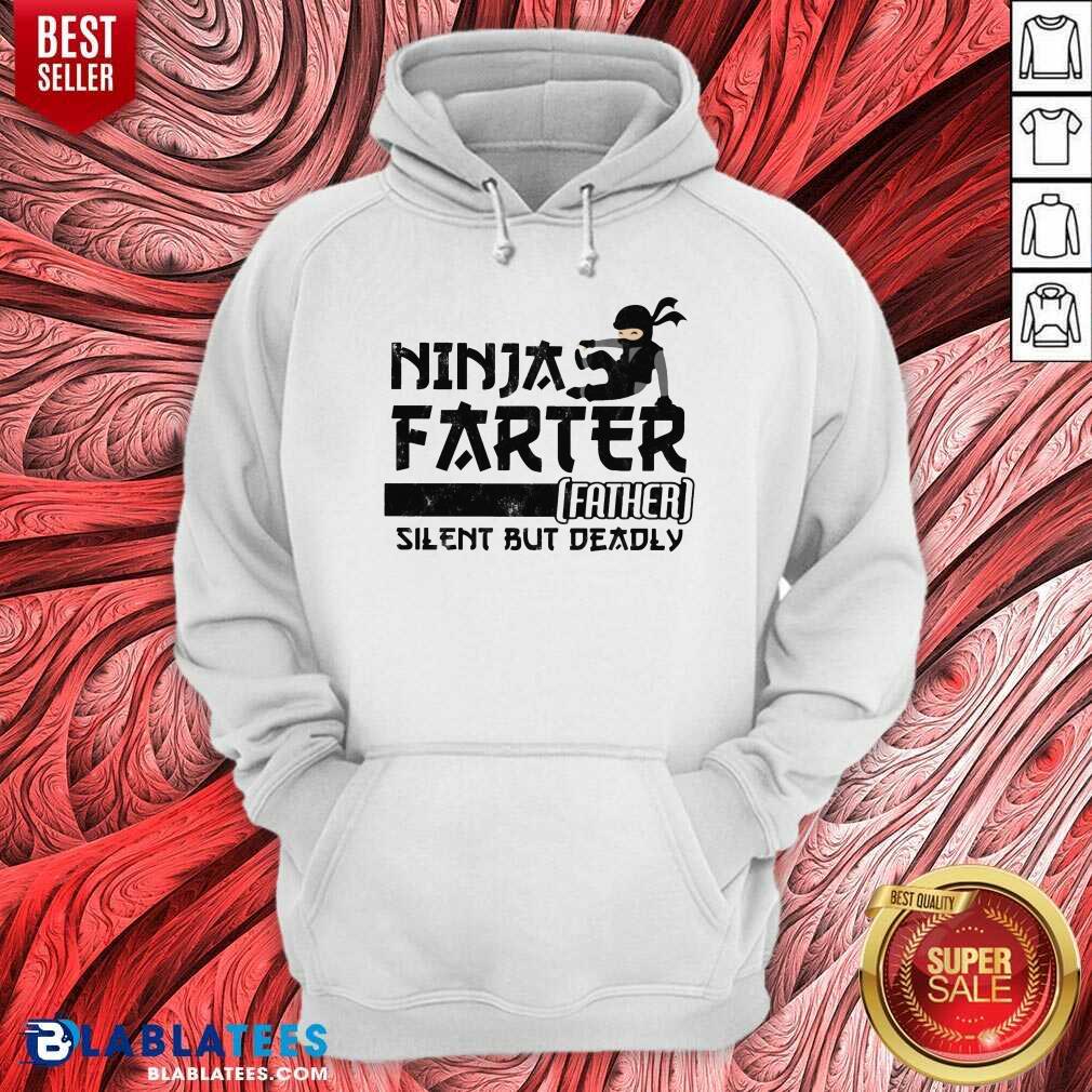 Ninja Farter Father Silent But Deadly White Shirt - Image 5