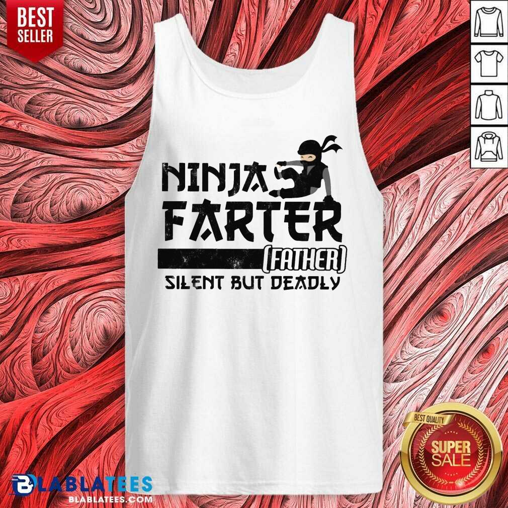 Ninja Farter Father Silent But Deadly White Shirt - Image 3