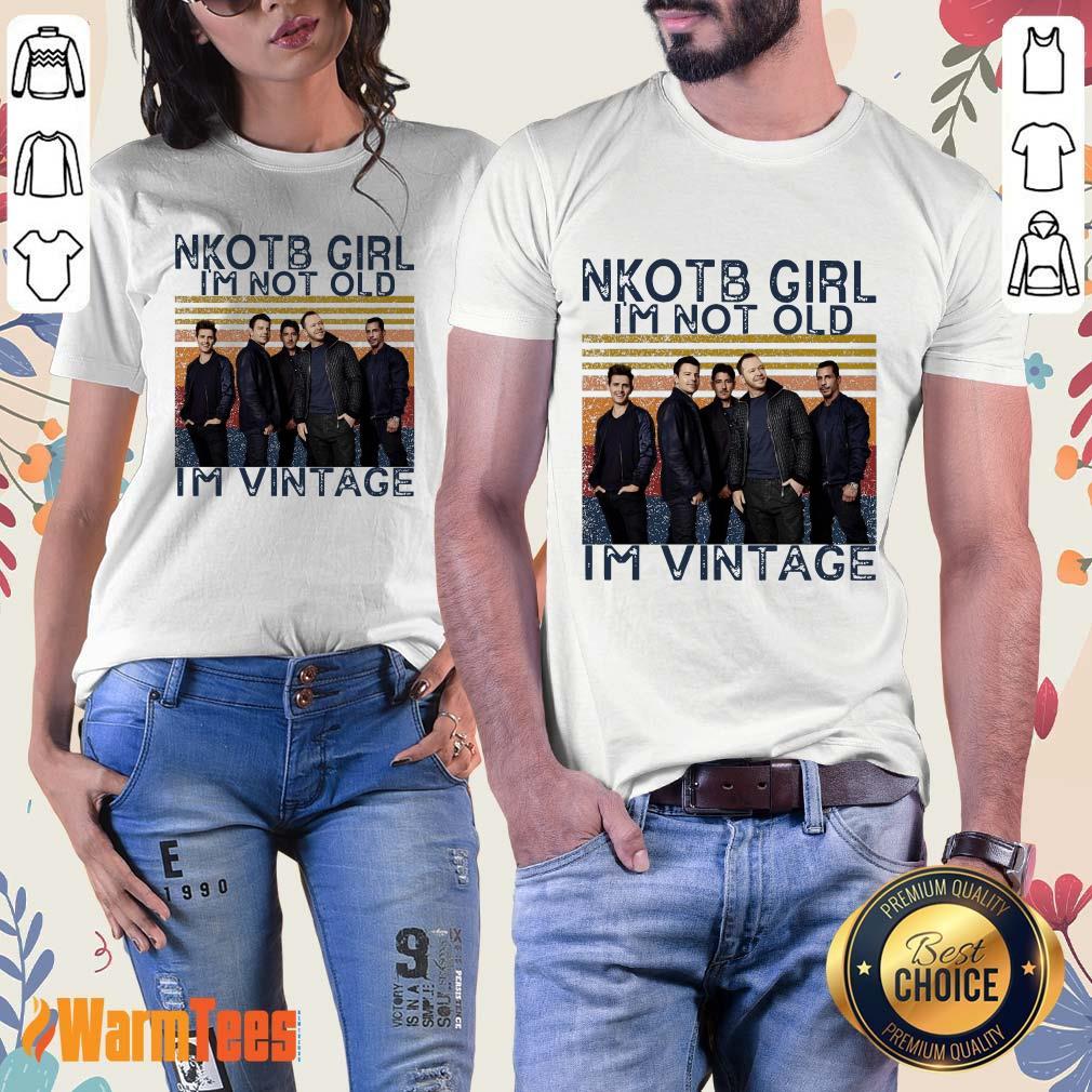 NKOTB Girl I'm Not Old I'm Vintage Shirt - Image 3