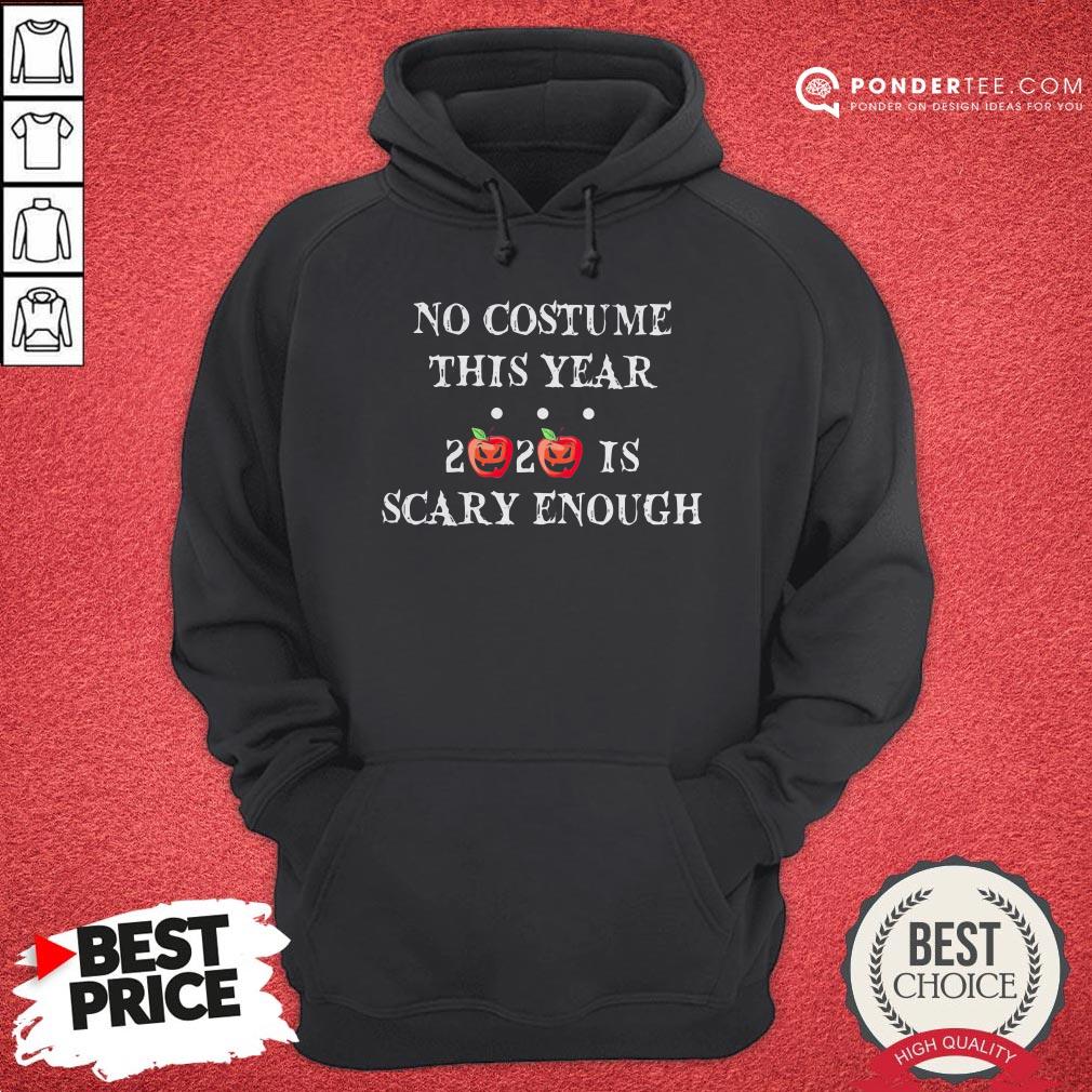 No Costume This Year 2020 Is Scary Enough Apple Halloween Shirt - Image 5