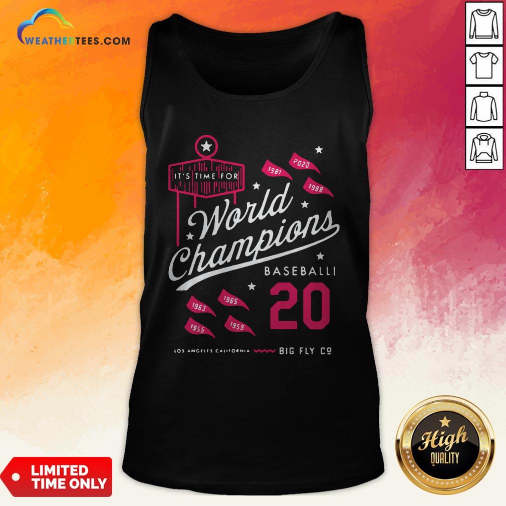 Noon It’s Time For World Champions Baseball 2020 Los Angeles California Shirt - Image 2