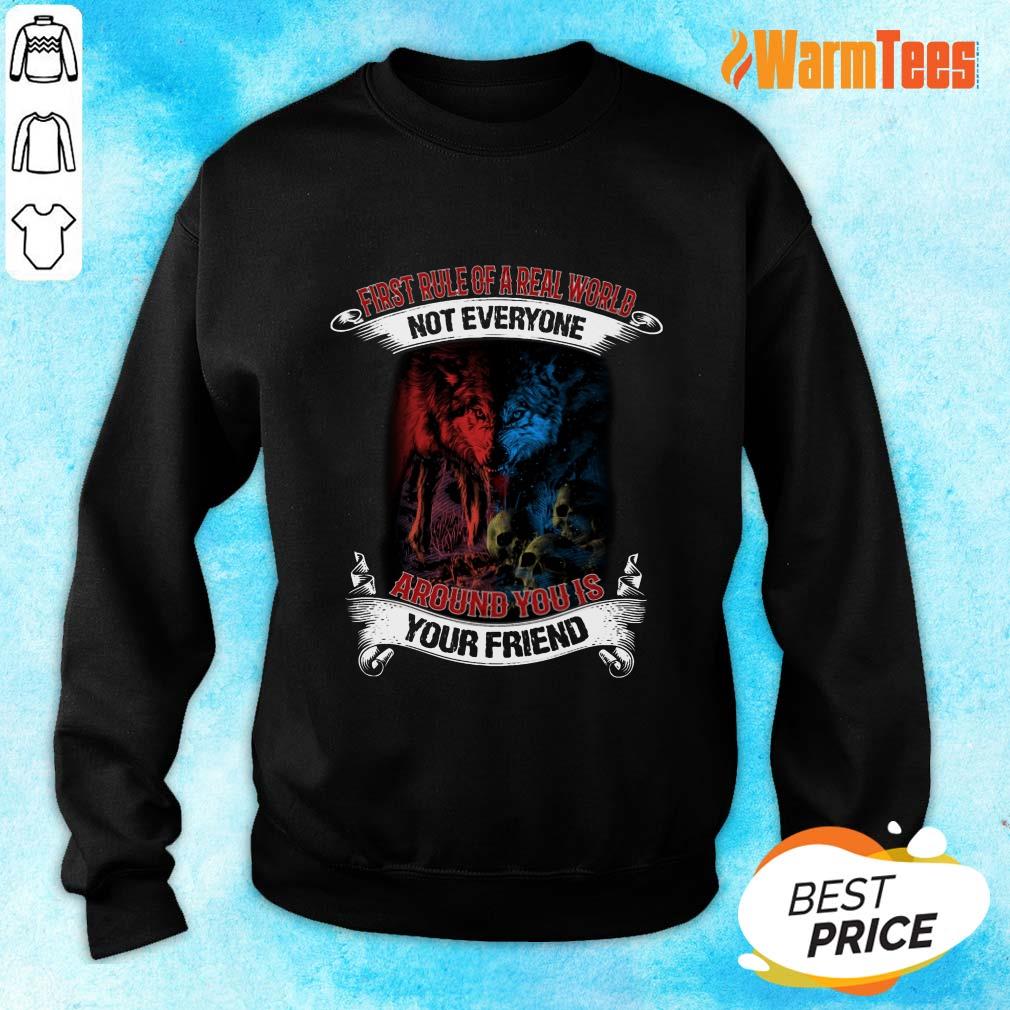 Not Everyone Your Friend Wolf Shirt - Image 2