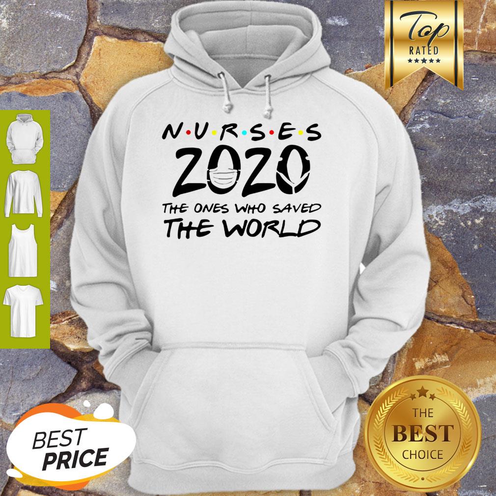 Nurses 2020 The Ones Who Saved The World Coronavirus Shirt - Image 5