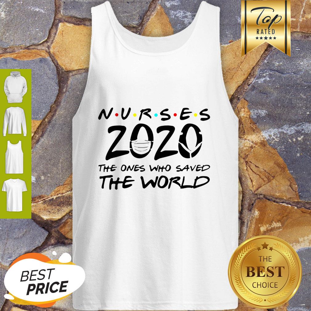 Nurses 2020 The Ones Who Saved The World Coronavirus Shirt - Image 3