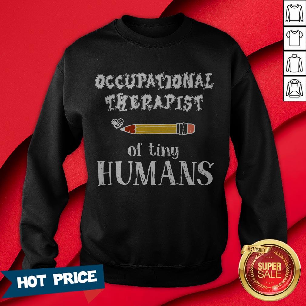 Occupational Therapist Of Tiny Humans Funny Teacher T-Shirt - Image 4