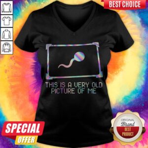 Alternative view of Offcial This Is A Very Old Picture Of Me Colors Shirt
