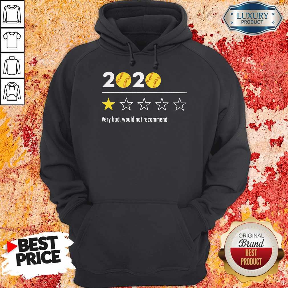 Official 2020 Baseball Very Bad Would Not Recommend Shirt - Image 3