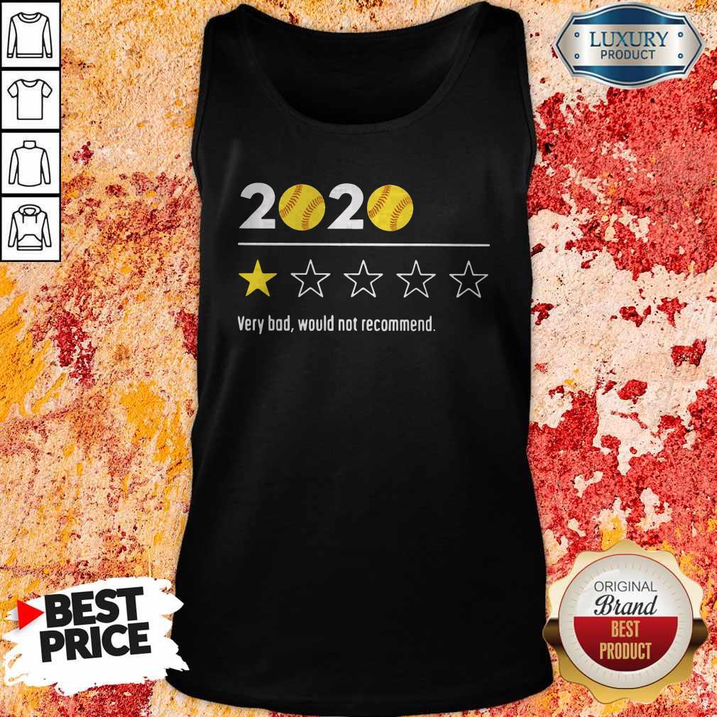 Official 2020 Baseball Very Bad Would Not Recommend Shirt - Image 5