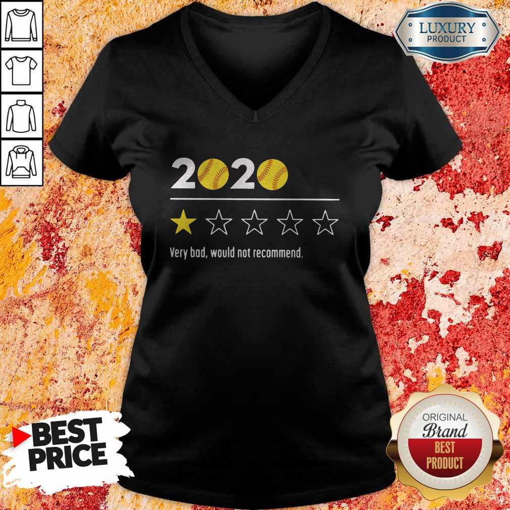 Official 2020 Baseball Very Bad Would Not Recommend Shirt - Image 4