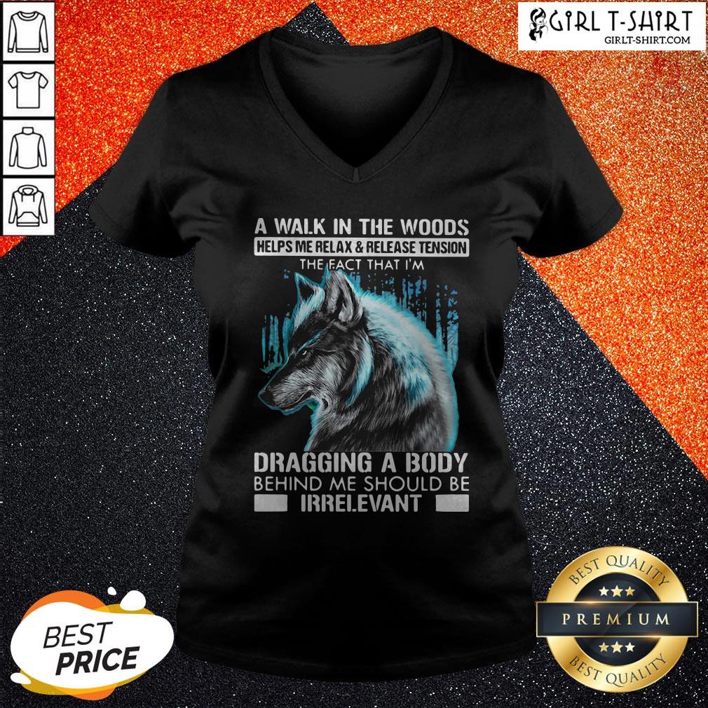 Official A Walk In The Woods Helps Me Relax And Release Tension The Fact Wolf Shirt - Image 2