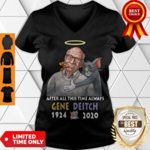 Alternative view of Official After All This Time Always Gene Deitch 1924-2020 shirt