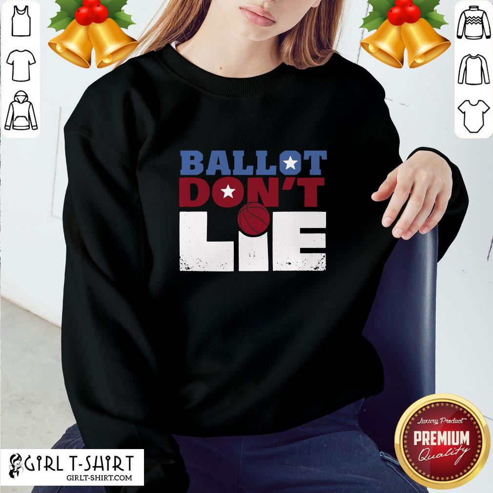 Official Ballot Don’t Lie Shirt - Image 4