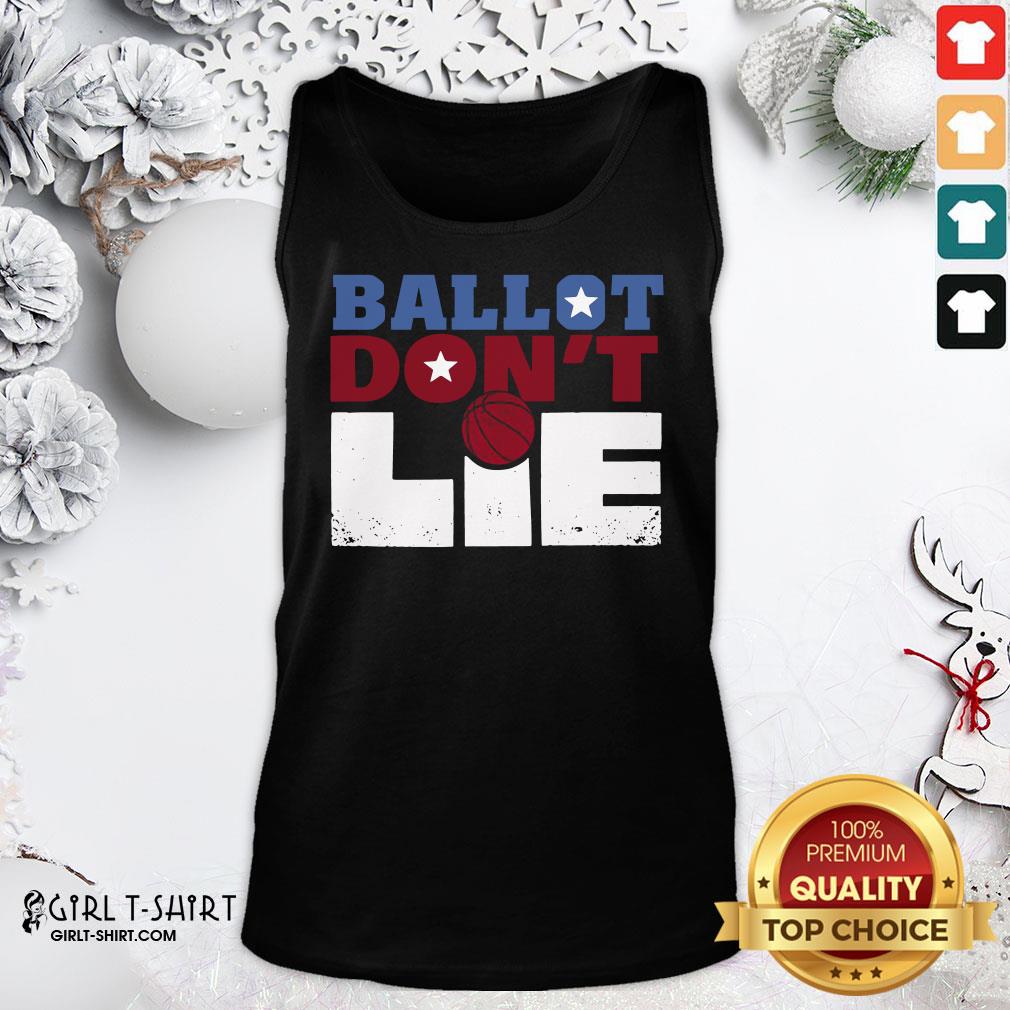Official Ballot Don’t Lie Shirt - Image 3