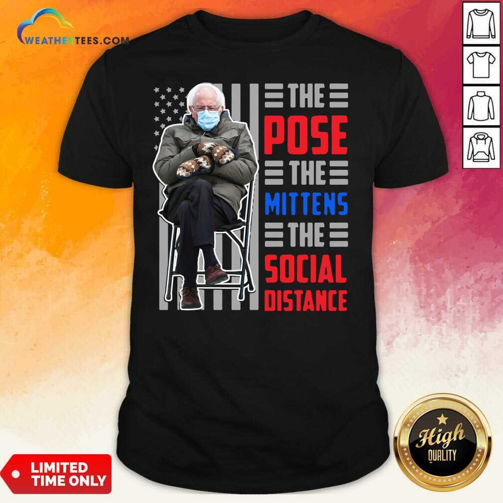 Official Bernie Sanders The Pose The Mittens The Social Distance Shirt