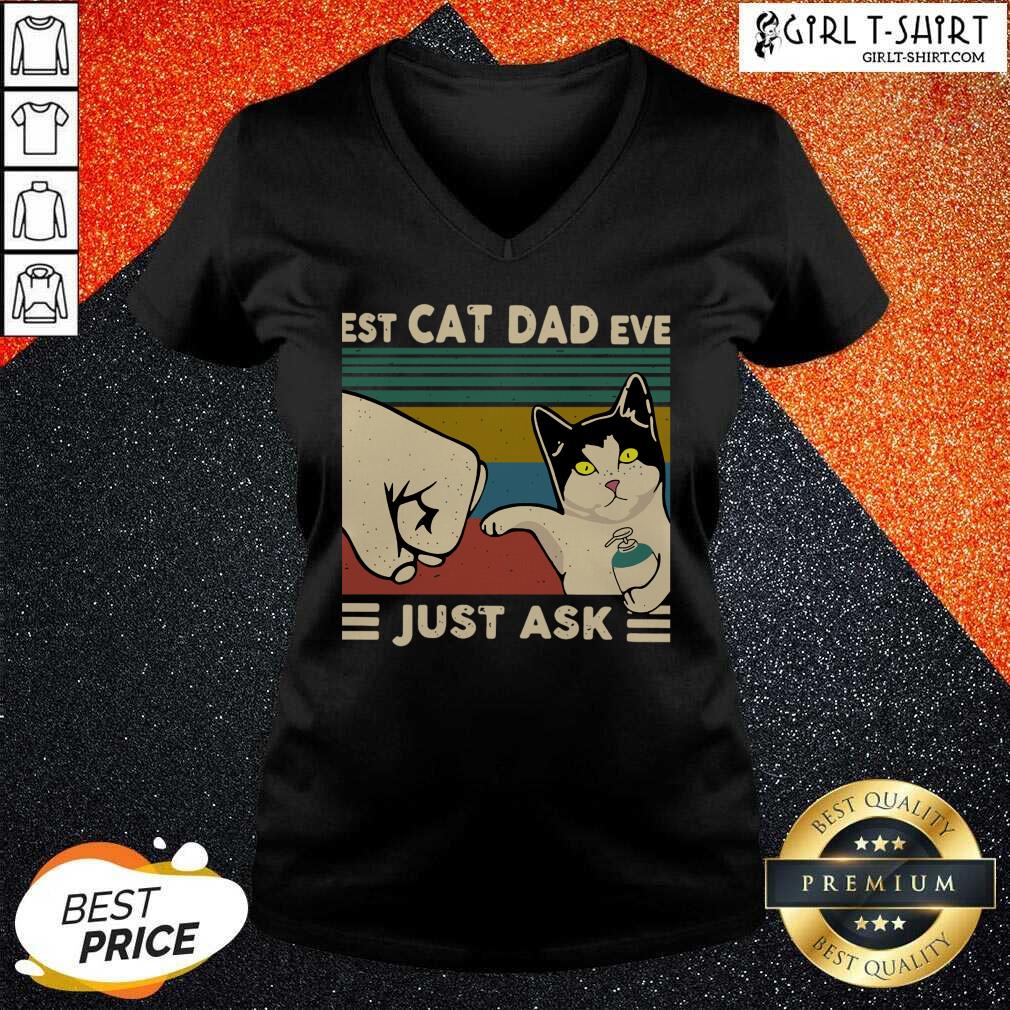 Official Best Cat Dad Ever Just Ask Vintage Shirt - Image 2