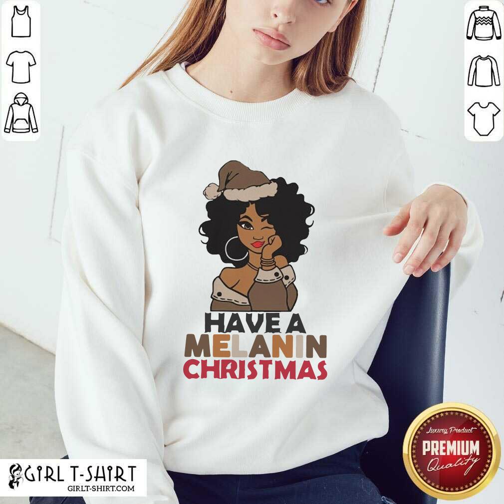 Official Black Girl hat Santa Have A Melanin Merry Christmas Shirt - Image 4