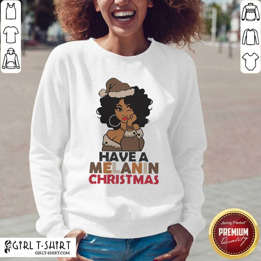 Official Black Girl hat Santa Have A Melanin Merry Christmas Shirt - Image 2