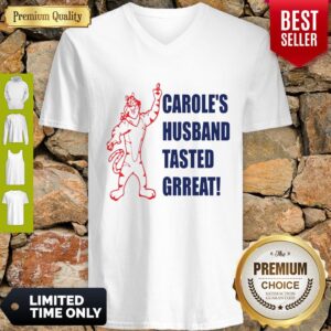 Alternative view of Official Caroles Husband Tasted Great Shirt