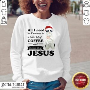 Alternative view of Official Cat All I Need For Christmas Is A Little Bit Of Coffee And A Whole Lot Of Jesus Shirt