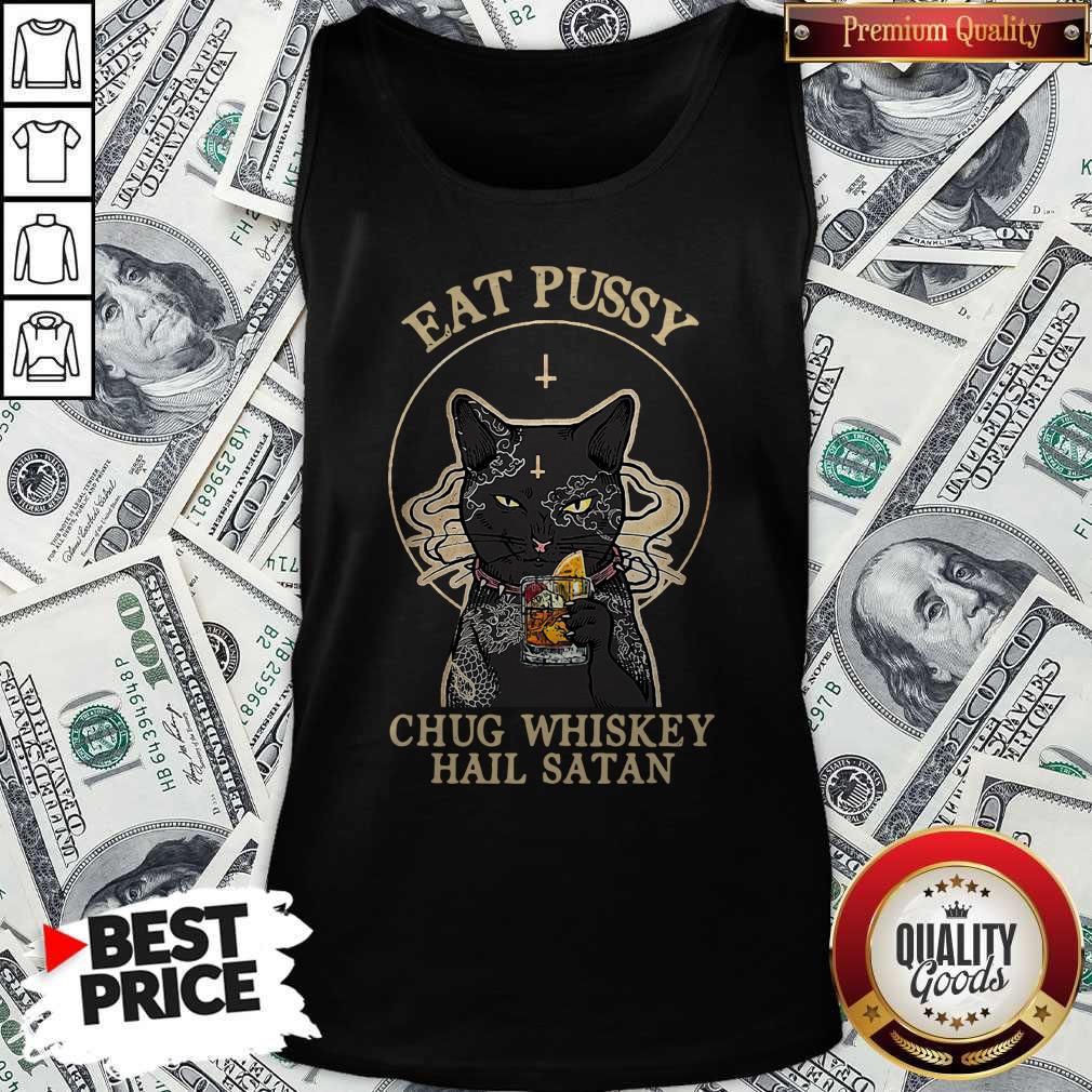 Official Cat Eat Pussy Chug Whiskey Hail Satan Shirt - Image 4