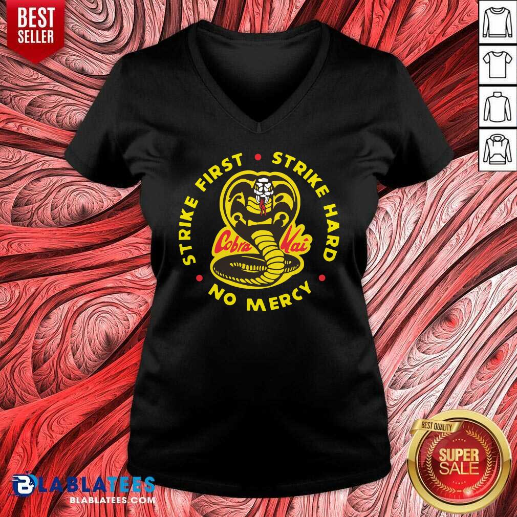Official Cobra Kai Strike First Strike Hard No Mercy Shirt - Image 2