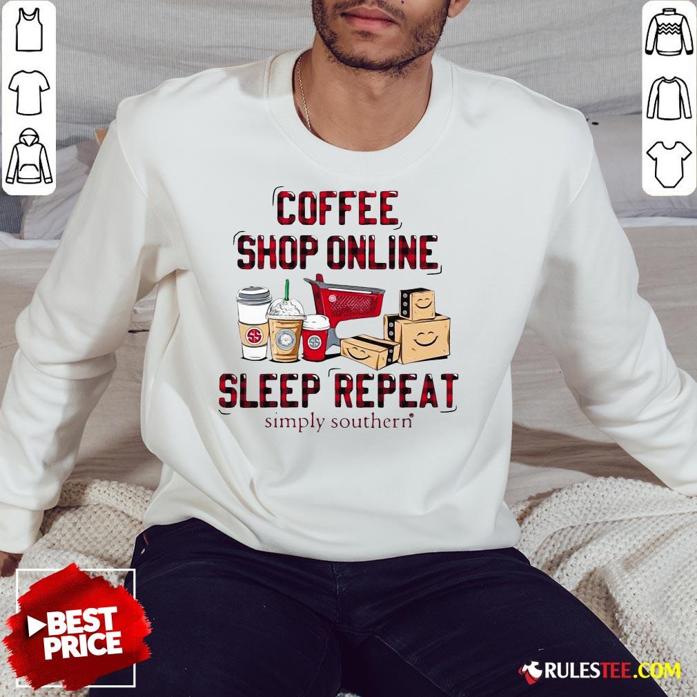 Official Coffee Shop Online Sleep Repeat Simply Southern Shirt - Image 2