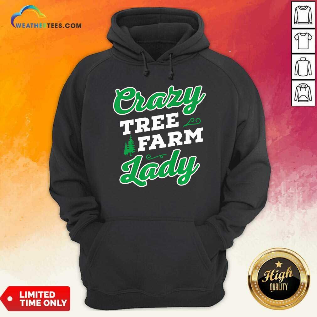Official Crazy Tree Farm Lady Christmas Tree Merry Xmas Shirt - Image 5