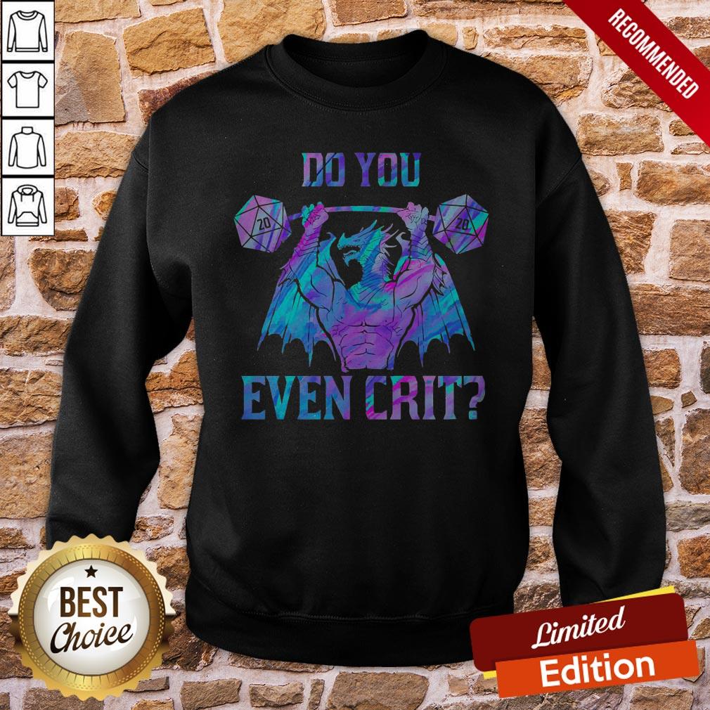 Official Do You Even Crit Shirt - Image 5