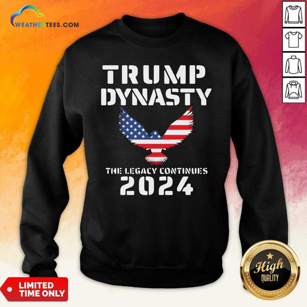 Official Donald Trump Dynasty The Legacy Continues 2024 Shirt - Image 2