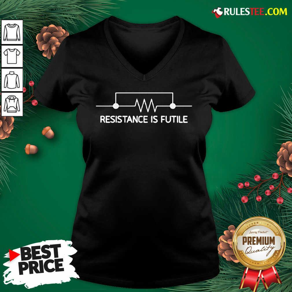 Official Electrical Circuit Resistance Is Futile Shirt - Image 4