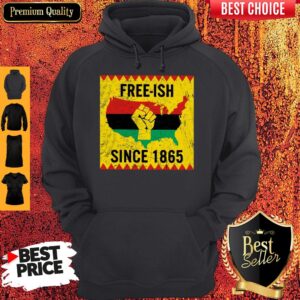 Alternative view of Official End Of Slavery Free Ish Since 1865 Shirt