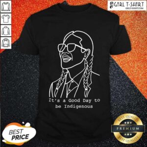 Official Frybread Power Its A Good Day To Be Indigenous Shirt