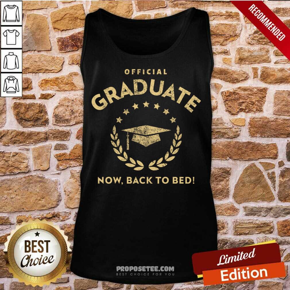 Official Graduate Now Back To Bed Shirt - Image 3