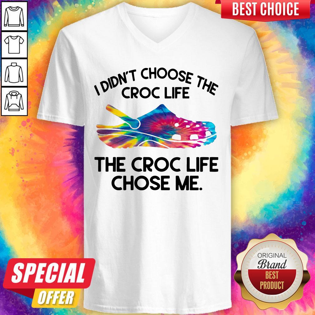 Official I Didn’t Choose The Croc Life The Croc Life Chose Me Shirt - Image 3