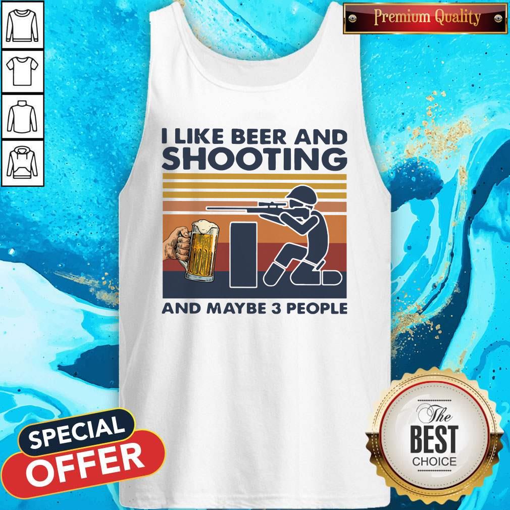 Official I Like Beer And Shooting And Maybe 3 People Vintage Shirt - Image 3