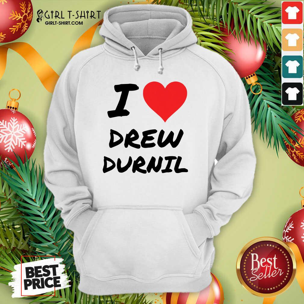 Official I Love Drew Durnil Shirt - Image 2