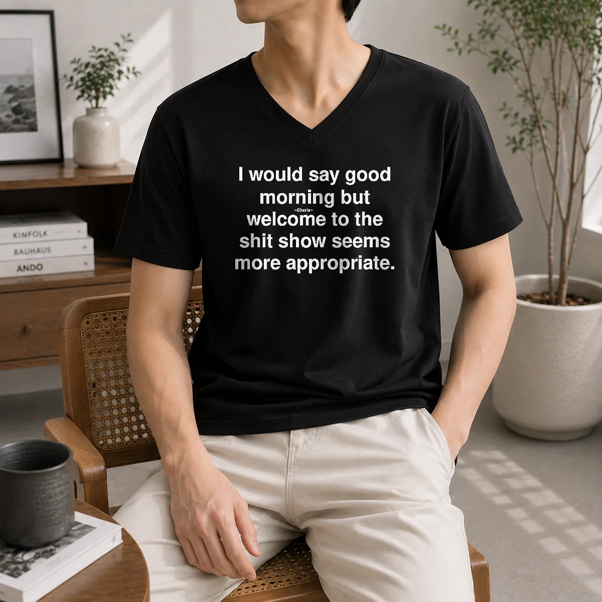 Official I Would Say Good Morning But Welcome To The Shit Show Seems More Appropriate Shirt - Image 2