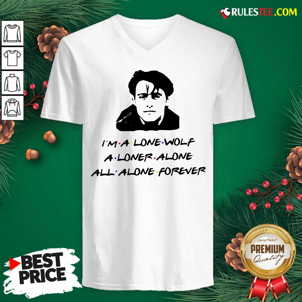 Official Im A Lone Wolf Alone Alone All Alone Forever Shirt - Image 4