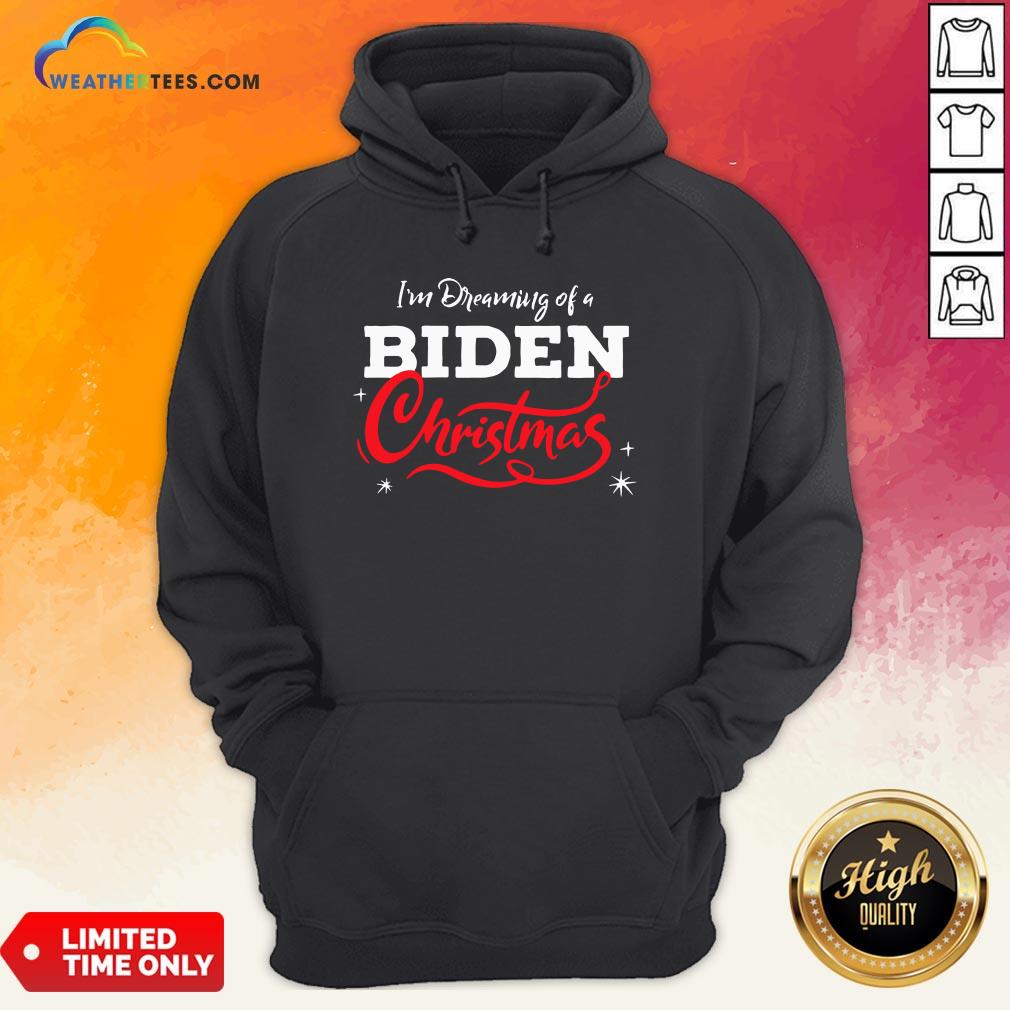 Official I’m Dreaming Of A Biden Christmas New President 2020 Shirt - Image 5