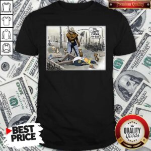 Official It’s Climate Change You Idiot Shirt