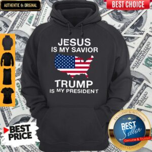 Alternative view of Official Jesus Is My Savior Trump Is My President Shirt
